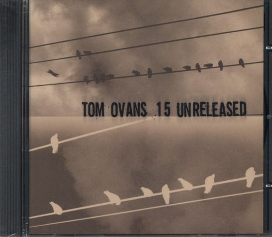 Tom Ovans CD - 15 Unreleased