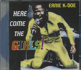 Ernie K-Doe CD - Here Come The Girls