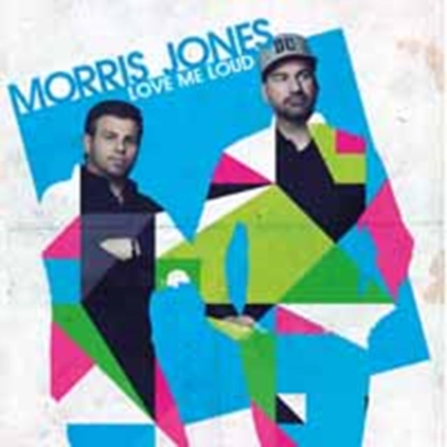 Morris Jones CD - Love Me Loud