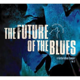 Various Artists CD - Future Of The Blues Vol. 2