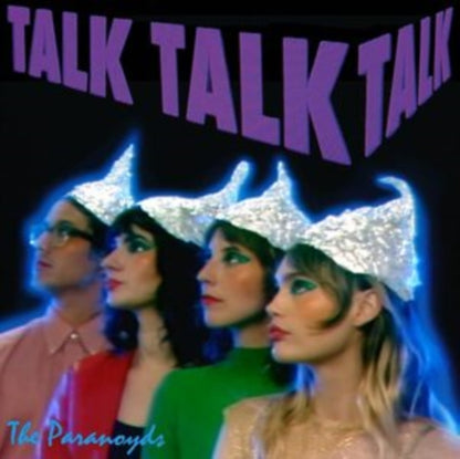 Paranoyds The LP - Talk Talk Talk