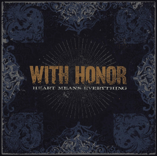 With Honor LP - Heart Means Everything
