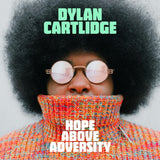 Dylan Cartlidge CD - Hope Above Adversity