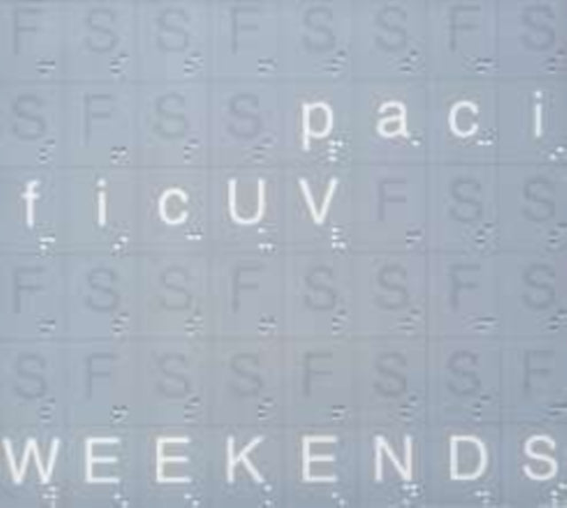 Pacificuv CD - Weekends