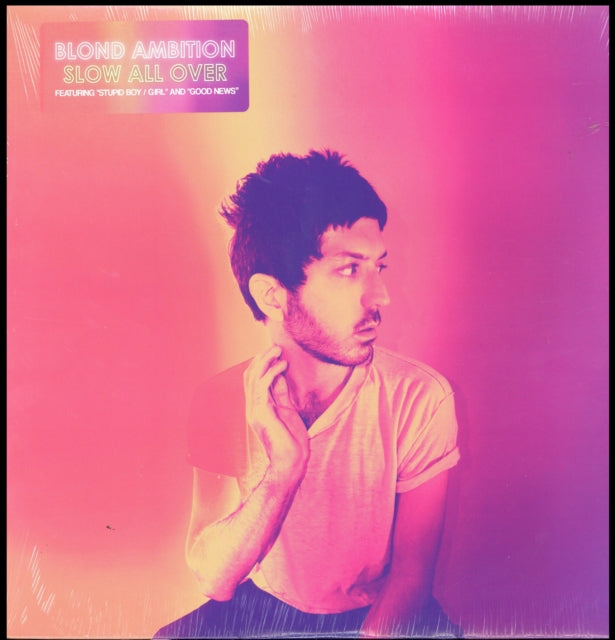 Blond Ambition LP - Slow All Over