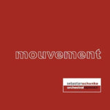 Sebastian Schunke CD - Mouvement