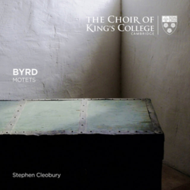 Kings College Choir / Cleobury CD - Byrd: Motets