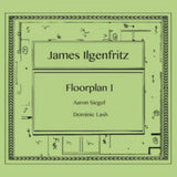 James Ilgenfritz CD - Floorplan I