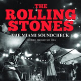 Rolling Stones CD - The Miami Soundcheck