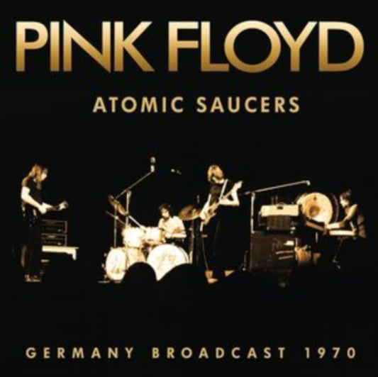 Pink Floyd CD - Atomic Saucers