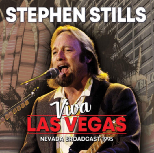 Stephen Stills CD - Viva Las Vegas