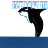 Instrumental Sounds Of Nature CD - Song Of The Whales