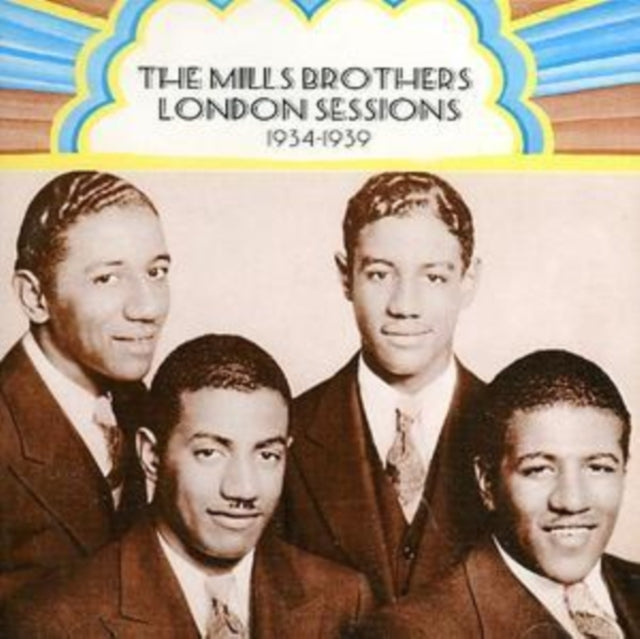 Mills Brothers CD - London Sessions: 1934-1939