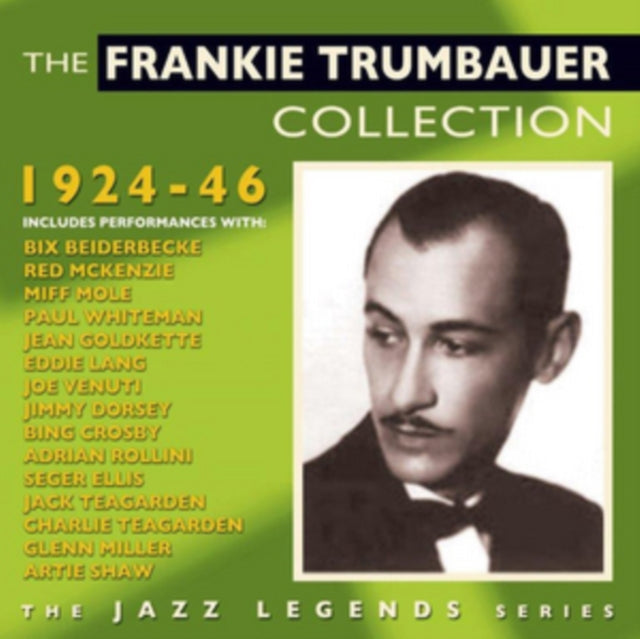 Frankie Trumbauer CD - The Frankie Trumbauer Collection 1924-46