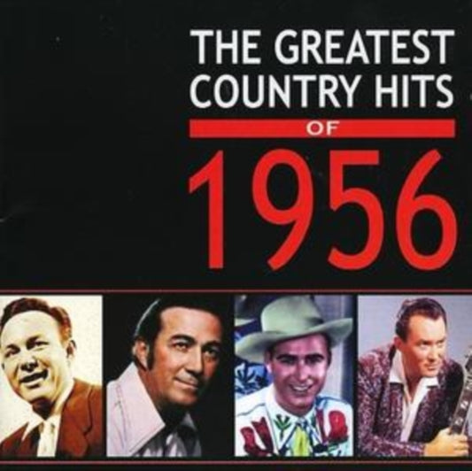 Various Artists CD - The Greatest Country Hits Of 1956