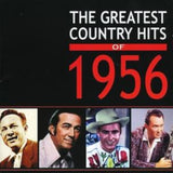 Various Artists CD - The Greatest Country Hits Of 1956