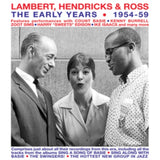 Hendricks Lambert & Ross CD - The Early Years 1954-59