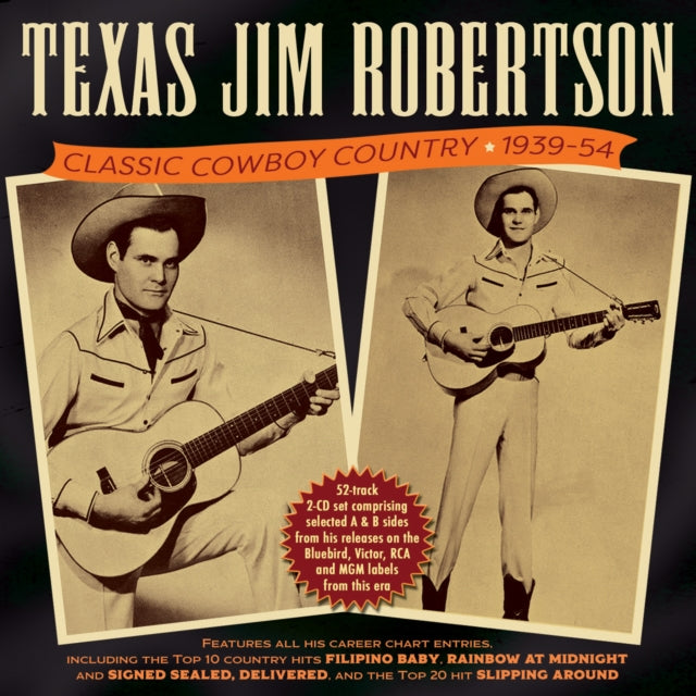 Texas Jim Robertson CD - Classic Cowboy Country 1939-54