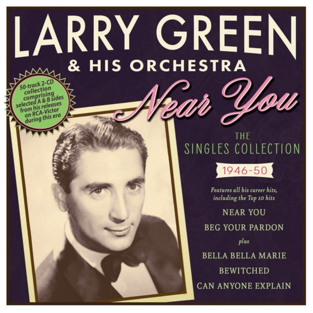 Larry Green & His Orchestra CD - Near You: The Singles Collection 1946-50