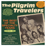 Pilgrim Travelers CD - The Best Of The Specialty Years 1948-56