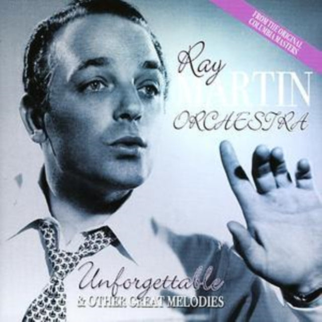 Ray Martin Orchestra CD - Unforgettable & Other Great Melodies
