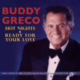 Buddy Greco CD - Hot Nights + Ready For Love