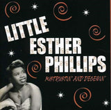Little Esther Phillips CD - Mistrustin & Deceivin 1949-1952