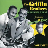 Griffin Brothers Featuring Margie Day CD - Blues With A Beat Vol. 2