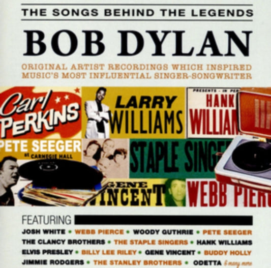 Various Artists CD - The Songs Behind The Legends - Bob Dylan