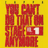 Frank Zappa CD - You Cant Do That On Stage Anymore - 1