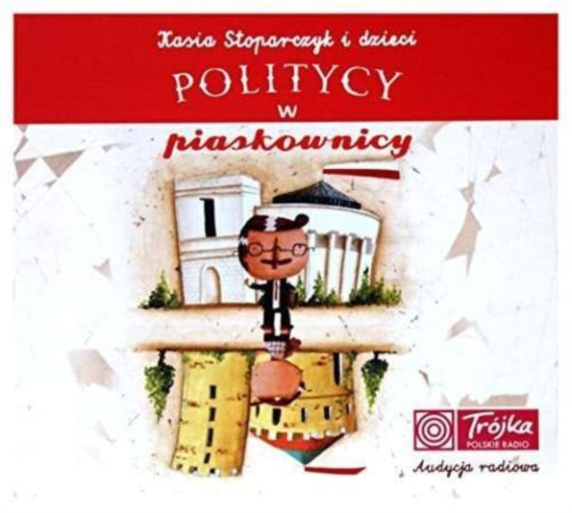 Kasia Stoparczyk CD - Politycy W Piaskownicy