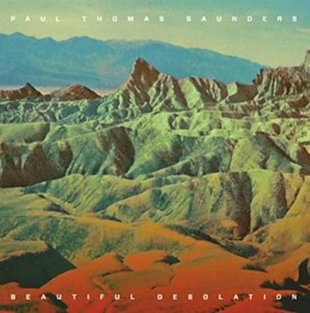 Paul Thomas Saunders CD - Beautiful Desolation