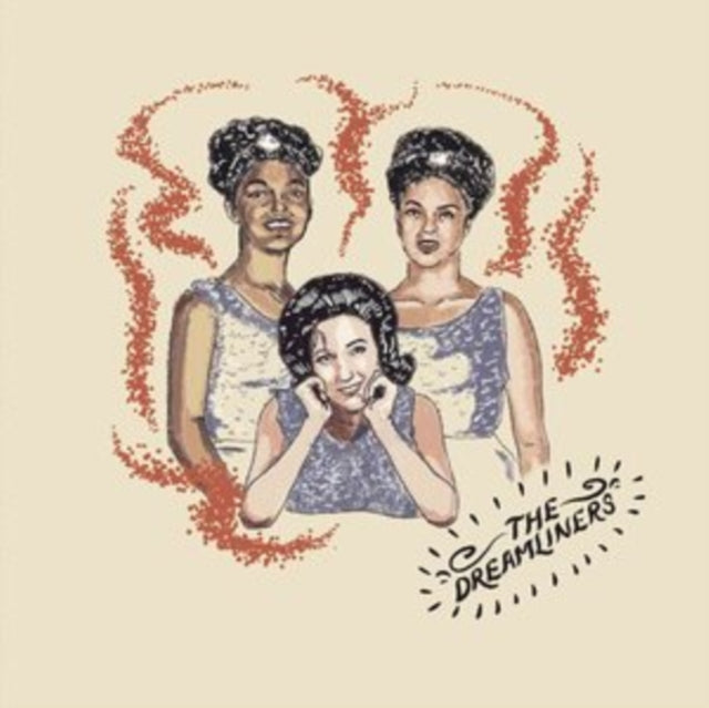 Dreamliners 7Inch - Just Me And You / Best Things In Life