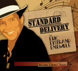 Eric Ekstrand Ensemble CD - Standard Delivery
