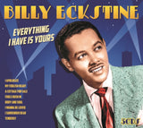 Billy Eckstein CD - Everything I Have Is Yours