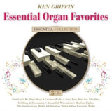 Ken Griffin CD - Essential Organ Favorites