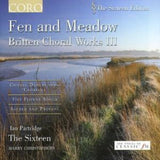 Sixteen / Harry Christophers CD - Britten: Fen Meadow