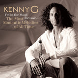Kenny G CD - Im In The Mood For Love