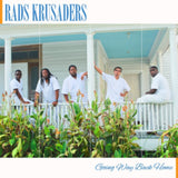Rads Krusaders CD - Going Way Back Home