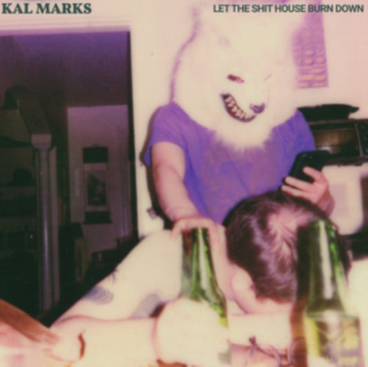 Kal Marks 12Inch - Let The Shit House Burn Down