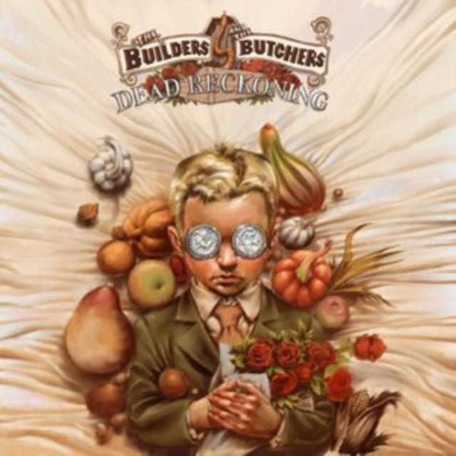 The Builders And The Butchers LP - Dead Reckoning