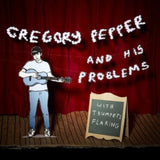 Gregory Pepper & His Problems CD - With Trumpets Flaring