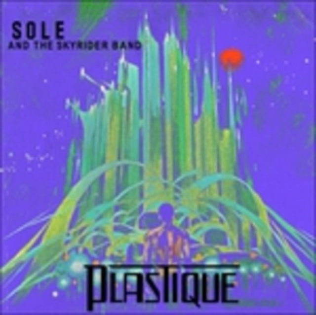Sole And The Skyrider Band CD - Plastique