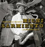 Michi Sarmiento CD - Aqui Los Bravos! The Best Of Michi Sarmiento