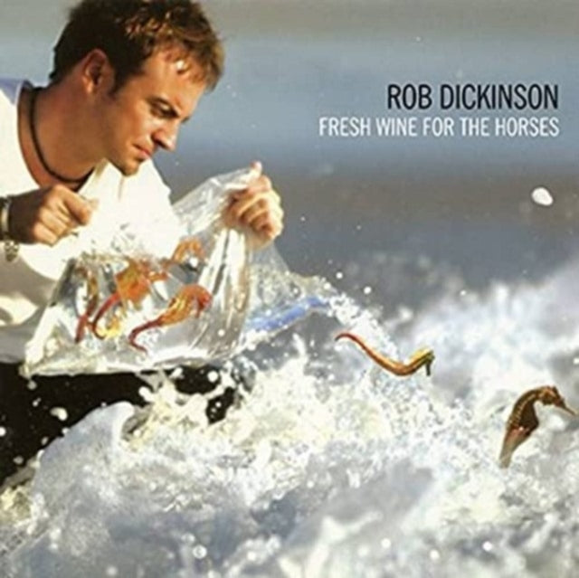 Dickinson Rob LP - Fresh Wine For The Horses