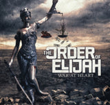 Order Of Elijah CD - War At Heart