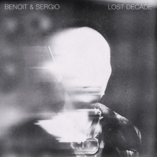 Benoit & Sergio LP - Lost Decade