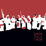 Tanda Tula Choir CD - Tanda Tula Choir