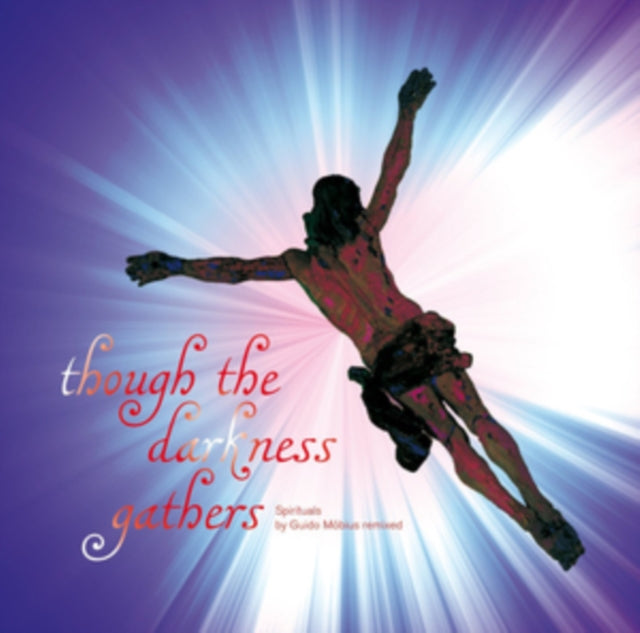 Guido Mobius CD - Though The Darkness Gathers - Spirituals By Guido Mobius Rem