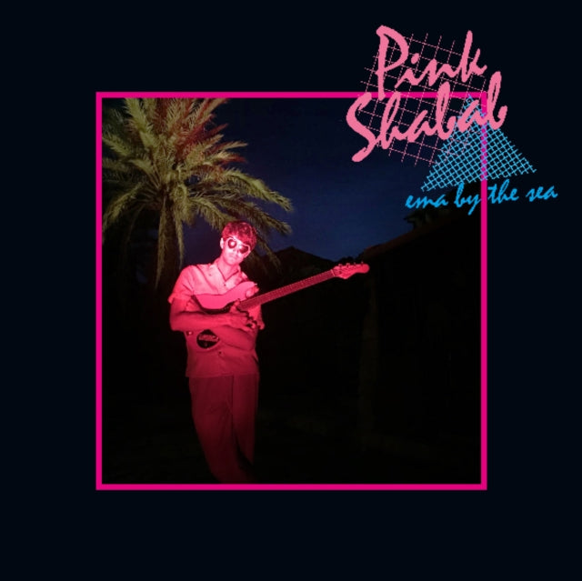Pink Shabab LP - Ema By The Sea